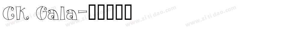 CK Gala字体转换